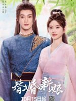 Substitute Bride (2024) Substitute Bride (2024)