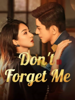 Don’t Forget Me (2024)