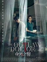 The Outlaw Doctor (2025)