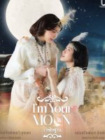 I m Your Moon (2025)