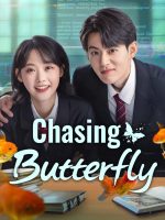 Chasing Butterfly (2025)