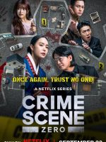 Crime Scene Zero (2025) Crime Scene Zero (2025)