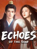 Echoes of the Self (2025)