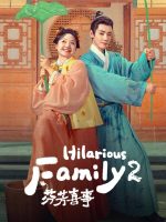 Hilarious Family 2 (2025) Hilarious Family 2 (2025)