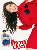 Pretty Crazy (2025) Pretty Crazy (2025)