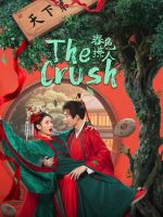 The Crush (2025)