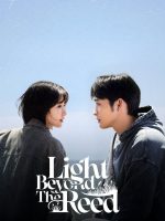 Light Beyond the Reed (2025) Light Beyond the Reed (2025)