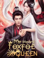 My Foxfoe Queen (2025) My Foxfoe Queen (2025)