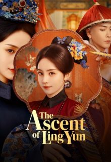 The Ascent of Ling Yun (2025)