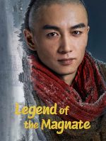 Legend of the Magnate (2025)