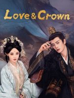 Love and Crown (2025)