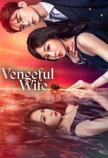 Vengeful Wife (2025)