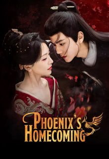 Phoenix s Homecoming (2025)