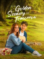 Golden Scenery of Tomorrow (2025)