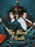 The Blood of Youth: Quest of Heroic Hearts (2026)