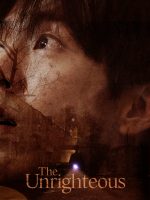 The Unrighteous (2024) The Unrighteous (2024)